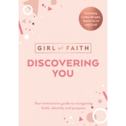 Discovering You : Your Interactive Guide to Navigating Faith, Identity and Purpose